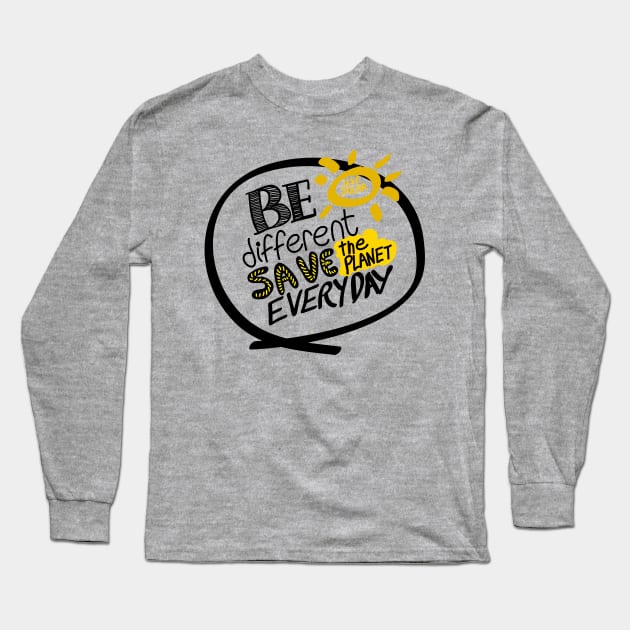 Save the planet everyday Long Sleeve T-Shirt by stephenignacio